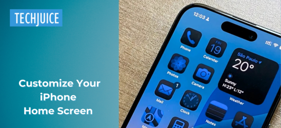 Customize Your iPhone Home Screen