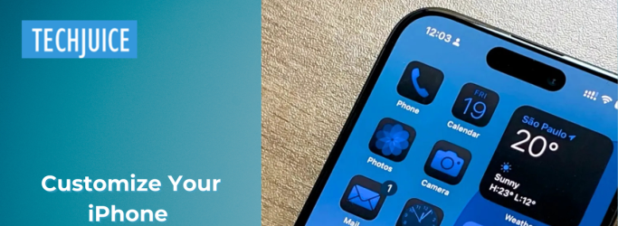 Customize Your iPhone Home Screen